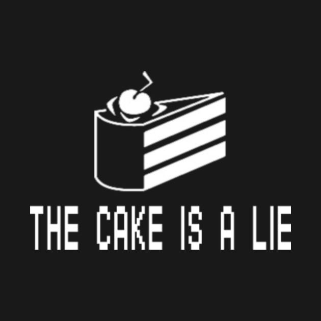 The Cake Is A Lie Portal TShirt TeePublic