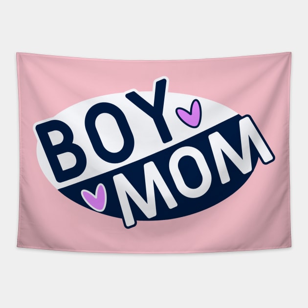 Boy Mama, Boy Mom Shirts, Gift For Mom, Funny Mom Life Tshirt, Cute Mom Hoodies, Mom Sweaters, Mothers Day Gifts, New Mom Tees Tapestry by Fancy store