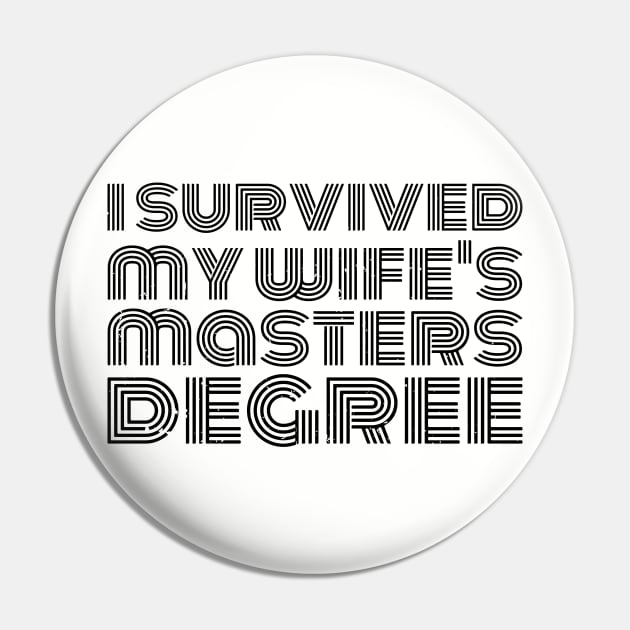 i survived my wife's masters degree Pin by Gaming champion