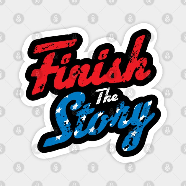 Finish The Story Magnet by Gimmickbydesign