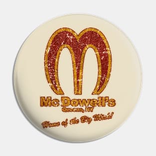 McDowell's Pin