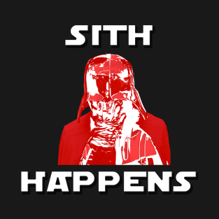 Sith Happens T-Shirt