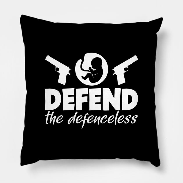 Pro Life Defend Pillow by thelamboy