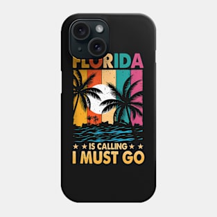 Florida Is Calling I Must Go Palm Trees Beach Phone Case