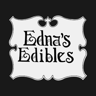 Edna’s Edibles T-Shirt