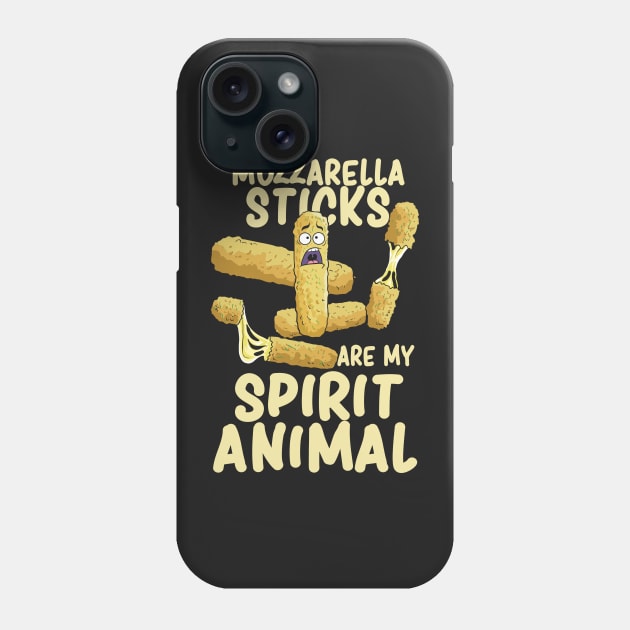 Mozzarella Sticks Are My Spirit Animal | Funny Cheese Gift Phone Case by woormle