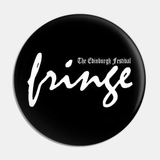 The Edinburgh Festival Fringe Pin