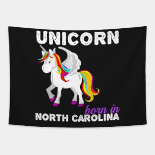 Unicorn Born In North Carolina Tapestry