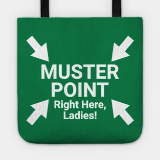 Cruise Wear Funny Muster Drill Muster Point Sign Cruise Tote