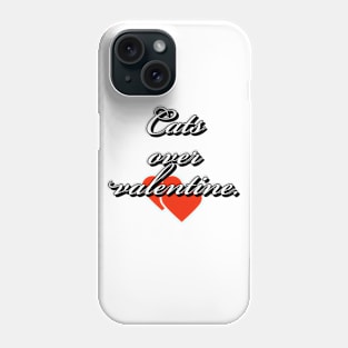 Cats Over Valentine Phone Case