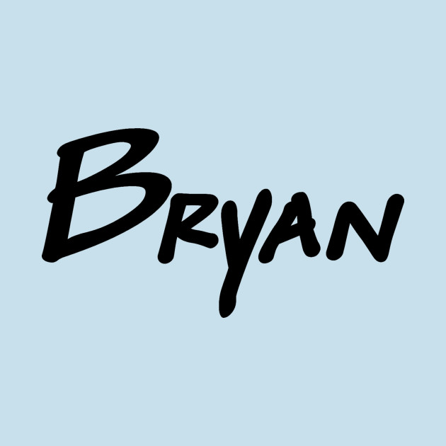 BRYAN by Manatee Max