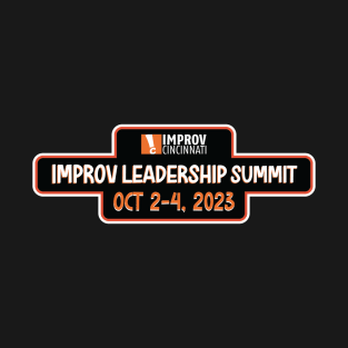 Improv Cincinnati - Improv Leadership Summit T-Shirt