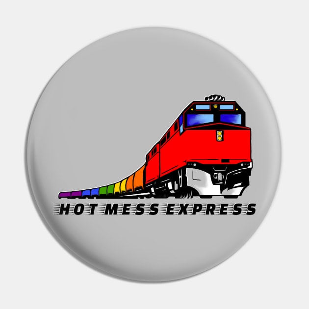 Hot Mess Express Pin by JasonLloyd
