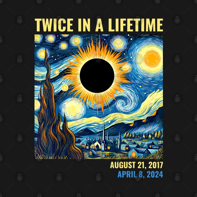 Total Solar Eclipse 2024 Twice In A Lifetime by SonyaKorobkova