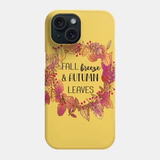 Fall breeze and autumn leaves Phone Case