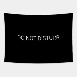 Do not disturb. Tapestry