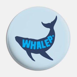 Whale Pun Whalep Pin