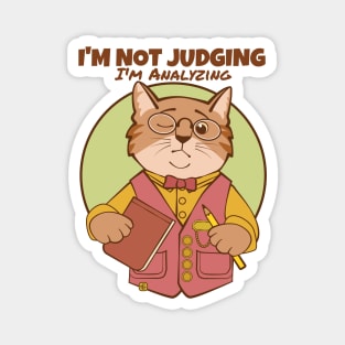 Not Judging Analyzing Cat Magnet