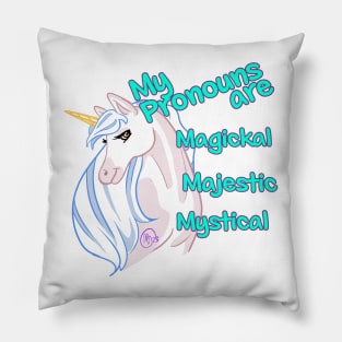My pronouns are...Unicorn Pillow