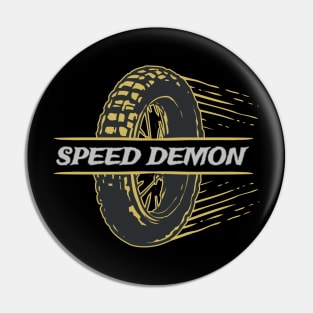 Speed Demon Pin