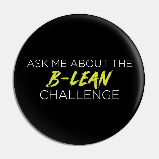 B_LEAN ASK Pin by DYNAMAXX