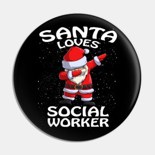 Santa Loves Social Worker Christmas Pin