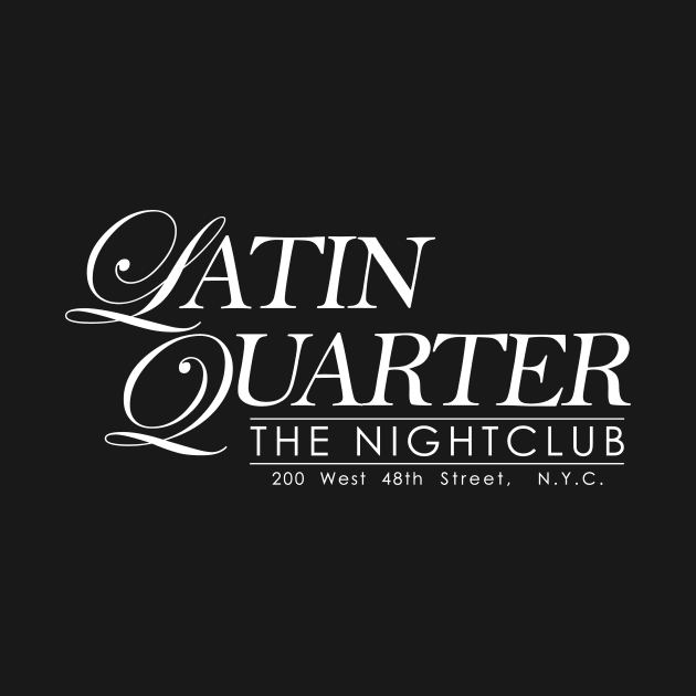 Latin Quarter (White Logo)