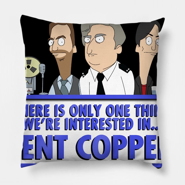 Line Of Duty Bent Coppers Pillow by NerdShizzle