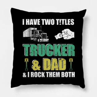 Funny Truck Driver transporter Trucker Dad Driving Lover Pillow