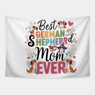 Best German Shepherd Mom Ever Funny Pet Dog Tapestry