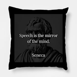 Seneca's Reflection: Speech as the Mirror of Thought Pillow