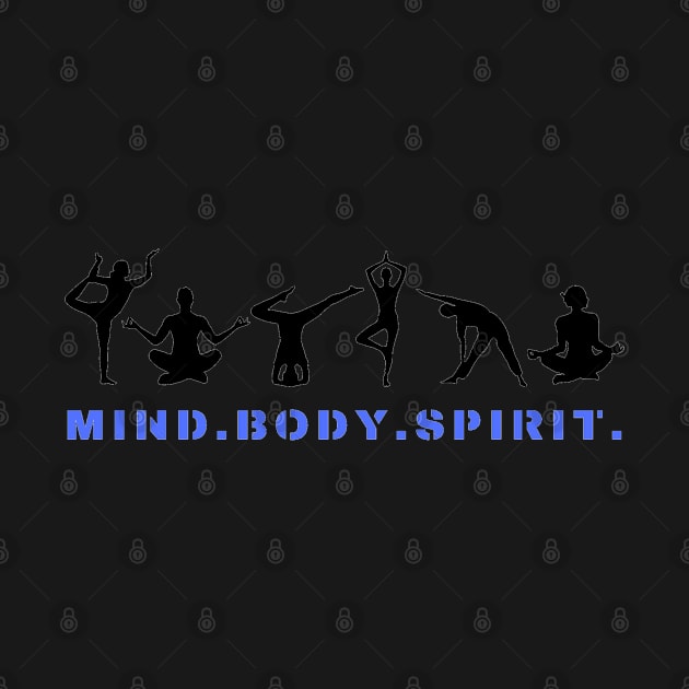 Mind. Body. Spirit. by BRIJLA