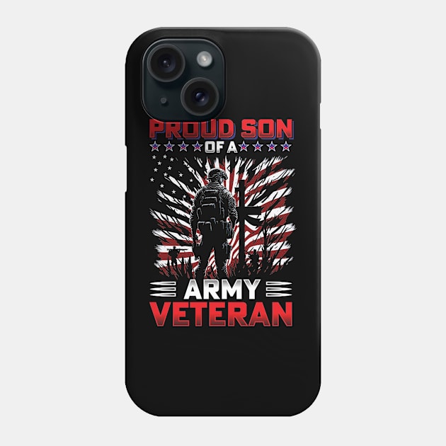 Proud Son Of A Army Veteran Phone Case by T-shirt US