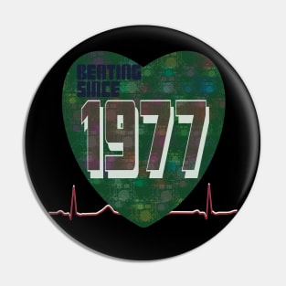 1977 - Beating Since (heart with green drum Kit overlay) Pin