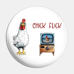 Chick Flick, Chicken Humor Pin