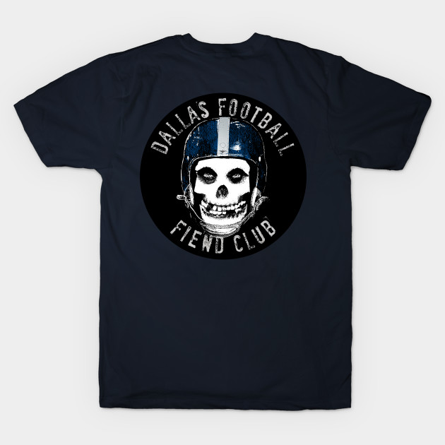 Discover DALLAS FOOTBALL FIEND CLUB - Dallas Cowboys - T-Shirt