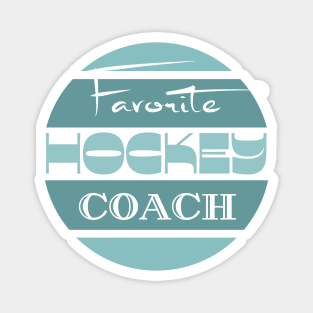 Best hockey coach Magnet