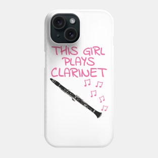 This Girl Plays Clarinet, Female Clarinetist, Woodwind Musician Phone Case