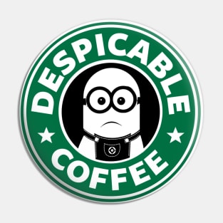 Despicable Coffee Pin