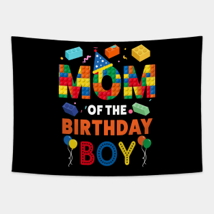 mom Of The Birthday Boy 9 Year Old Building Blocks B-day Gift For Boys Kids Tapestry