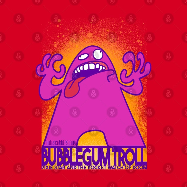 Bubblegum troll by Rufus Cribbles