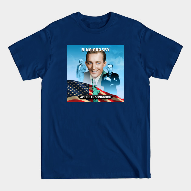 Disover Bing Crosby - American Songbook - Bing Crosby - T-Shirt