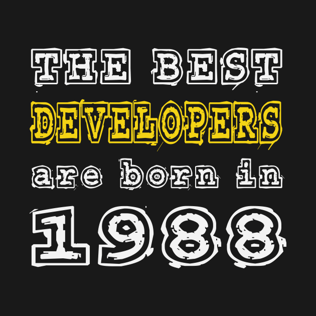 The Best Developers Are Born In 1988 by cualumpane