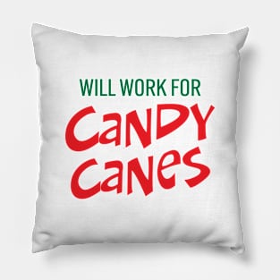 Will work for candy canes Pillow