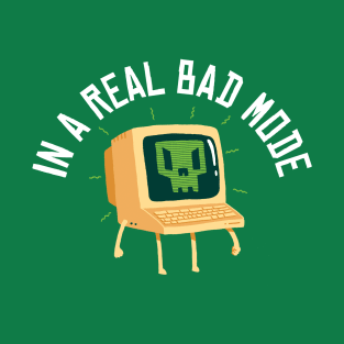 Bad Mode T-Shirt