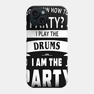 Drums player party Phone Case