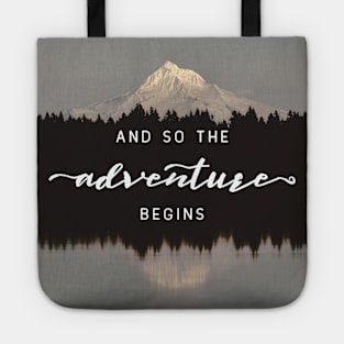 And So The Adventure Begins Tote
