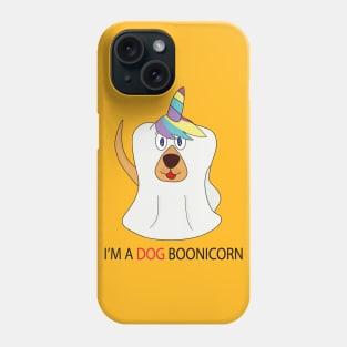 I'm a Dog Boonicorn Phone Case