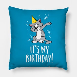 It's my birthday with a dabbing cat wearing a party hat and confetti Pillow