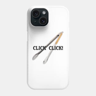 BBQ Tongs Click Click Phone Case